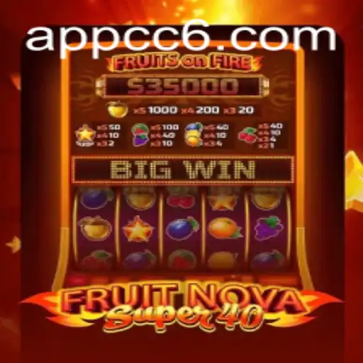 Exploring Fruit Nova Super 40: A Thrilling Journey into the World of Slot Gaming