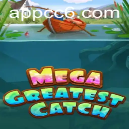 MegaGreatestCatch: Dive into the Exciting Adventure